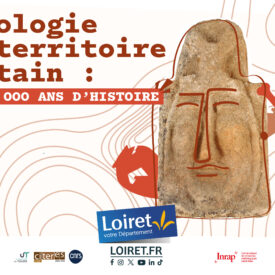 Affiche de l'exposition 2026-2027 : Archéologie d'un territoire loirétain : Saran, 300 000 ans d'histoire.